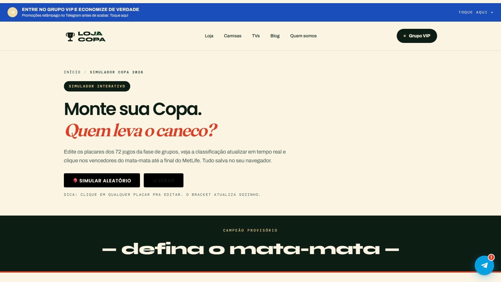 print do projeto lojadacopa simulador da copa 2026